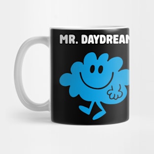 MR. DAYDREAM Mug